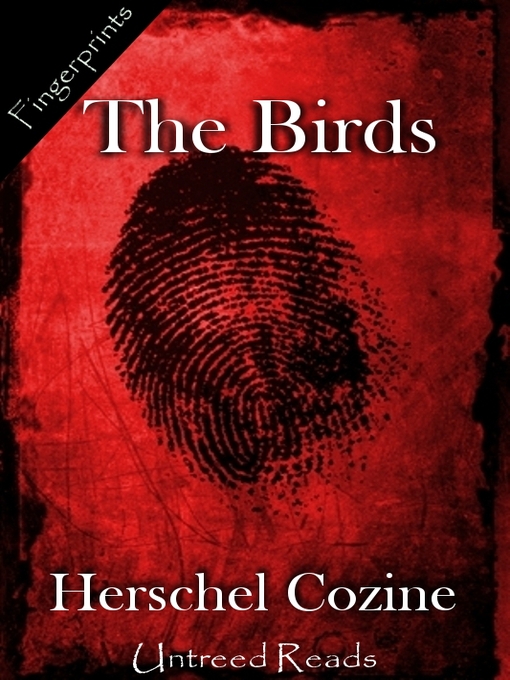 Title details for The Birds by Herschel Cozine - Available